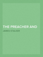 The Preacher and His Models
The Yale Lectures on Preaching 1891