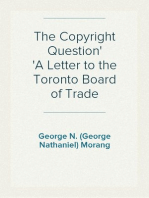 The Copyright Question
A Letter to the Toronto Board of Trade