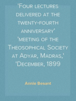 Avatâras
Four lectures delivered at the twenty-fourth anniversary
meeting of the Theosophical Society at Adyar, Madras,
December, 1899