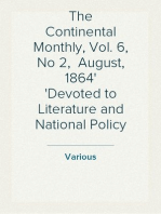 The Continental Monthly, Vol. 6, No 2,  August, 1864
Devoted to Literature and National Policy