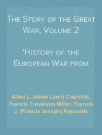 The Story of the Great War, Volume 2
History of the European War from Official Sources