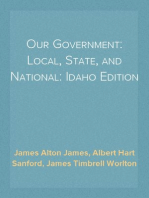 Our Government: Local, State, and National: Idaho Edition