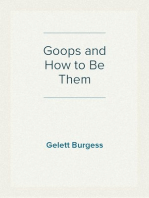 Goops and How to Be Them