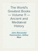 The World's Greatest Books — Volume 11 — Ancient and Mediæval History