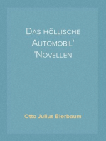 Das höllische Automobil
Novellen