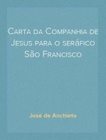 Carta da Companhia de Jesus para o seráfico São Francisco