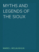 Myths and Legends of the Sioux