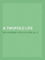 A Twofold Life