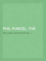 Phil Purcel, The Pig-Driver; The Geography Of An Irish Oath; The Lianhan Shee
Traits And Stories Of The Irish Peasantry, The Works of
William Carleton, Volume Three