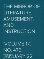 The Mirror of Literature, Amusement, and Instruction
Volume 17, No. 472, January 22, 1831