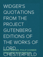 Widger's Quotations from the Project Gutenberg Editions of the Works of Lord Chesterfield