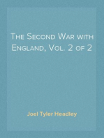 The Second War with England, Vol. 2 of 2