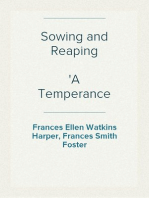 Sowing and Reaping
A Temperance Story