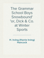 The Grammar School Boys Snowbound
or, Dick & Co. at Winter Sports