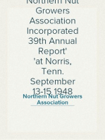 Northern Nut Growers Association Incorporated 39th Annual Report
at Norris, Tenn. September 13-15 1948