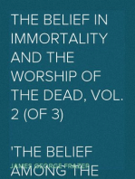 The Belief in Immortality and the Worship of the Dead, Vol. 2 (of 3)
The Belief Among the Polynesians