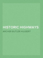 Historic Highways of America (Vol. 10)
The Cumberland Road