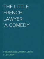 The Little French Lawyer
A Comedy