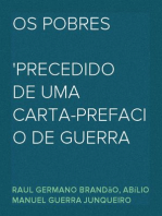 Os Pobres
Precedido de uma Carta-Prefacio de Guerra Junqueiro