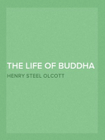 The Life of Buddha and Its Lessons