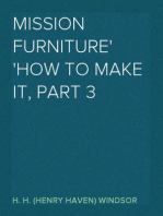 Mission Furniture
How to Make It, Part 3