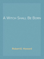 A Witch Shall Be Born