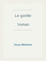 Le gorille
roman parisien