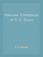 Personal Experiences of S. O. Susag