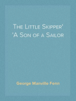 The Little Skipper
A Son of a Sailor