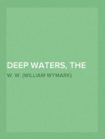 Deep Waters, the Entire Collection