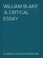 William Blake
A Critical Essay