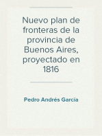 Nuevo plan de fronteras de la provincia de Buenos Aires, proyectado en 1816