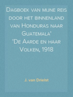 Dagboek van mijne reis door het binnenland van Honduras naar Guatemala
De Aarde en haar Volken, 1918