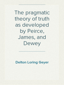 peirce pragmatic dewey theory