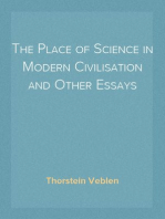 The Place of Science in Modern Civilisation and Other Essays
