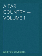 A Far Country — Volume 1