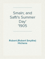 Smaïn; and Safti's Summer Day
1905