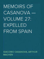 Memoirs of Casanova — Volume 27: Expelled from Spain