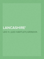 Lancashire
Brief Historical and Descriptive Notes