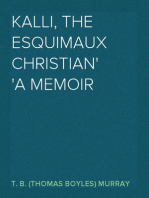 Kalli, the Esquimaux Christian
A Memoir