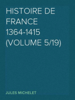 Histoire de France 1364-1415 (Volume 5/19)