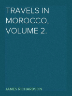 Travels in Morocco, Volume 2.