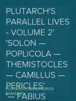 Plutarch's Parallel lives - Volume 2
Solon — Poplicola — Themistocles — Camillus — Pericles
— Fabius Maximus