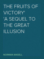 The Fruits of Victory
A Sequel to The Great Illusion