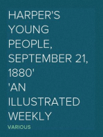 Harper's Young People, September 21, 1880
An Illustrated Weekly