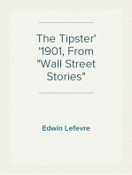 The Tipster
1901, From "Wall Street Stories"
