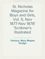 St. Nicholas Magazine for Boys and Girls, Vol. 5, Nov 1877-Nov 1878
Scribner's Illustrated