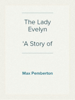 The Lady Evelyn
A Story of To-day