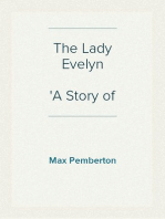 The Lady Evelyn
A Story of To-day