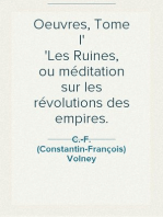 Oeuvres, Tome I
Les Ruines, ou méditation sur les révolutions des empires.